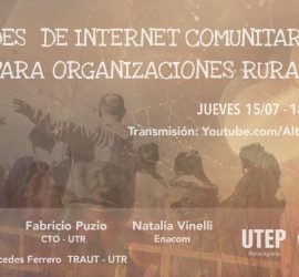 Conversatorio de Redes de Internet Comunitarias para Organizaciones Rurales
